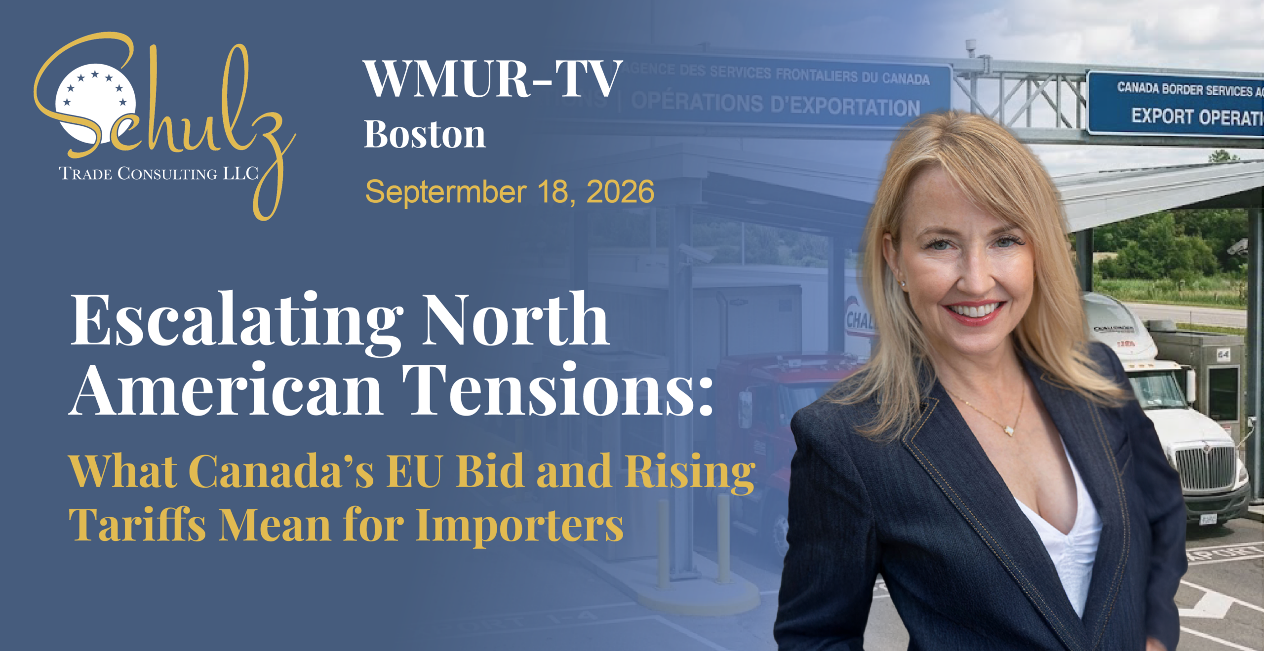 Escalating North American Tensions: What Canada’s EU Bid and Rising Tariffs Mean for Importers